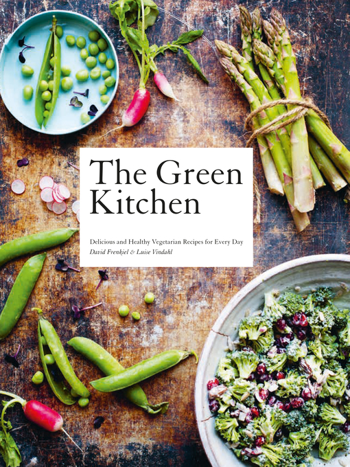 Title details for The Green Kitchen by David Frenkiel - Available